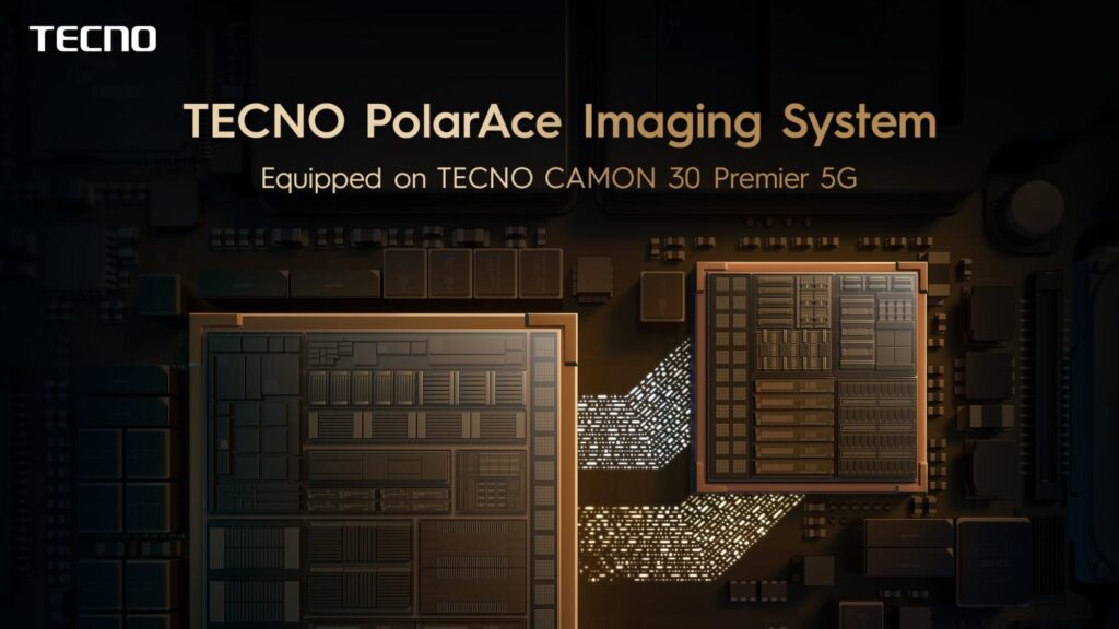 TECNO lance le système d'imagerie révolutionnaire PolarAce avec la puce d'imagerie Sony au MWC24, qui fera ses débuts dans le prochain CAMON 30 Premier 5G 61 tecno lance le systeme dimagerie revolutionnaire polarace avec la puce dimagerie sony au mwc24 qui fera ses debuts dans le prochain camon 30 premier 5g 1