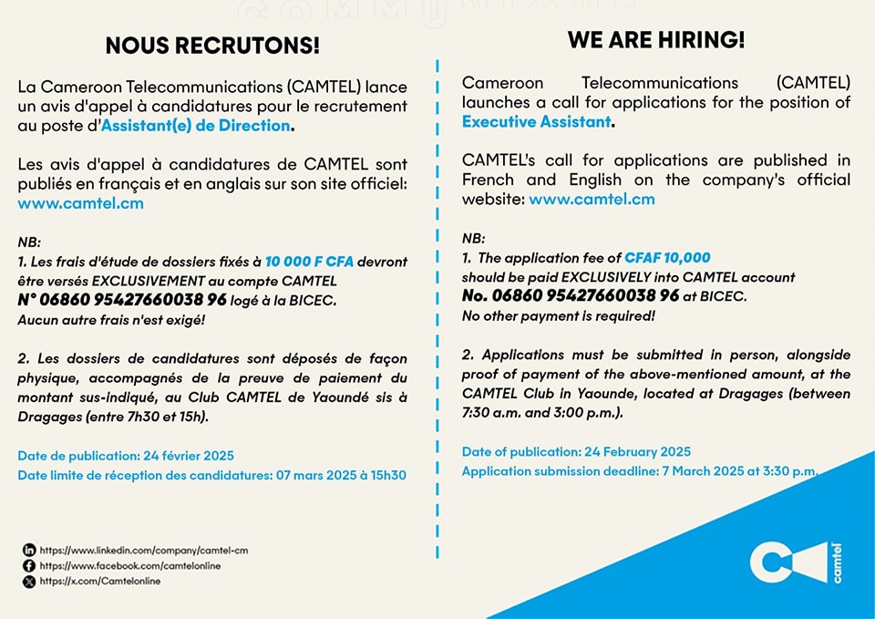 CAMTEL recrute : une opportunité à saisir… mais à quel prix ? 62 Alors que CAMTEL ouvre un recrutement pour le poste d’Assistant(e) de Direction, une exigence suscite la controverse : les candidats doivent payer 10 000 F CFA de frais de dossier pour soumettre leur candidature. Une pratique qui interroge sur l’égalité des chances dans l’accès à l’emploi et qui ternit l’image de l’entreprise, pourtant engagée dans une dynamique de modernisation avec le recrutement récent de 75 ingénieurs.