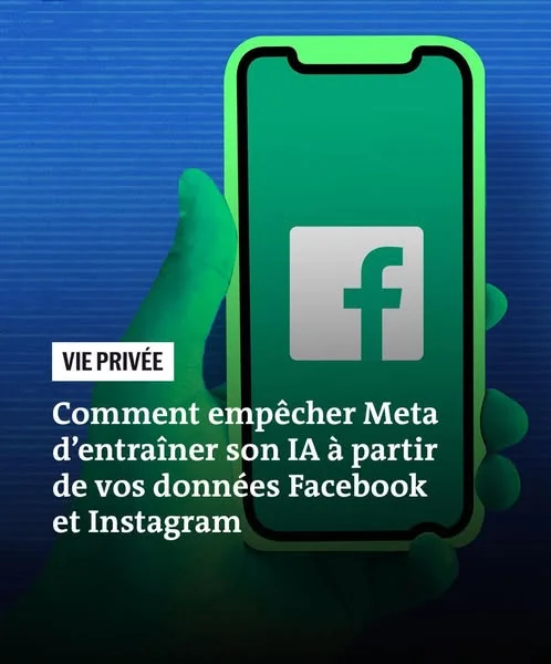 URGENT : Meta Va Exploiter Vos Données Facebook Et Instagram Pour Entraîner Son IA – Vous Avez Jusqu’au 27 Mai 2025 Pour Refuser ! 62 493351416 1085990580228903 1374669237737955066 n
