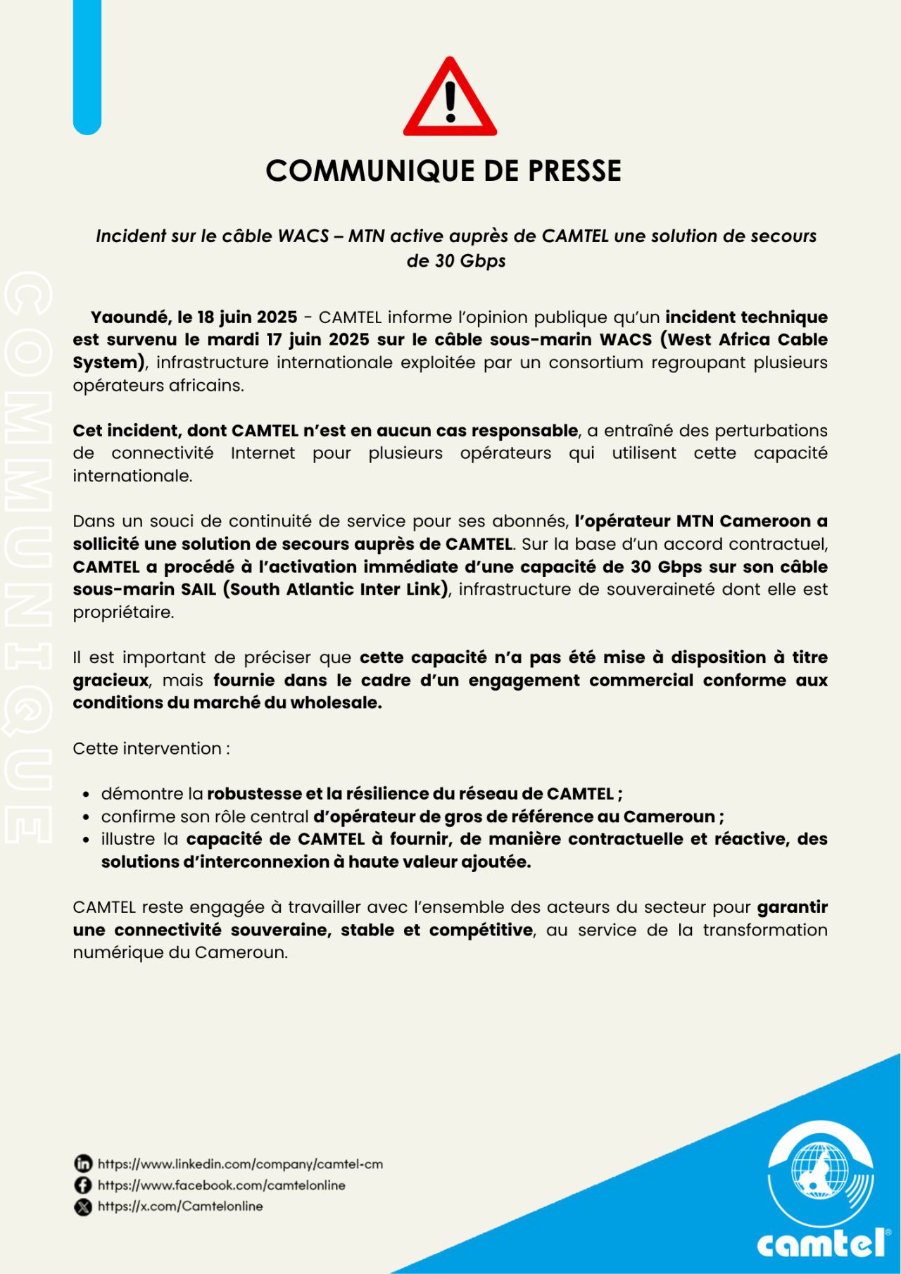 Panne du câble WACS : CAMTEL secourt MTN avec 30 Gbps via SAIL, révélant la fragilité structurelle du numérique camerounais 62 Panne du câble WACS : CAMTEL secourt MTN avec 30 Gbps via SAIL, révélant la fragilité structurelle du numérique camerounais